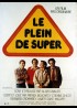 affiche du film PLEIN DE SUPER (LE)