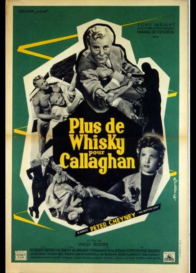 affiche du film PLUS DE WHISKY POUR CALLAGHAN