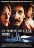 POIDS DE L'EAU (LE) movie poster