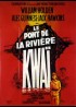 affiche du film PONT DE LA RIVIERE KWAI (LE)