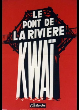 BRIDGE ON THE RIVER KWAI (THE) movie poster