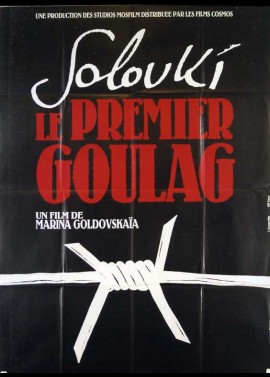affiche du film SOLOVKY LE PREMIER GOULAG