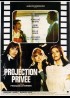 PROJECTION PRIVEE movie poster