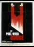 affiche du film PULL OVER ROUGE (LE)