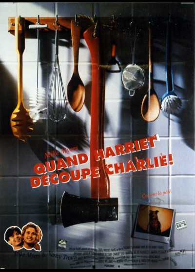 affiche du film QUAND HARRIET DECOUPE CHARLIE