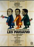 QUAND PASSENT LES FAISANS