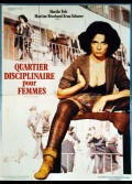 QUARTIER DISCIPLINAIRE POUR FEMMES / PRISON DE FEMMES