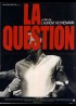 affiche du film QUESTION (LA)