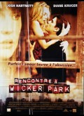 RENCONTRE A WICKER PARK