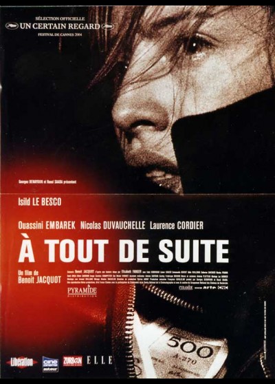 affiche du film A TOUT DE SUITE