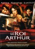 affiche du film ROI ARTHUR (LE)