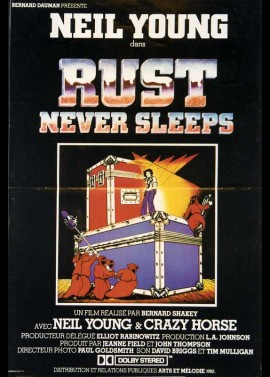 affiche du film RUST NEVER SLEEPS