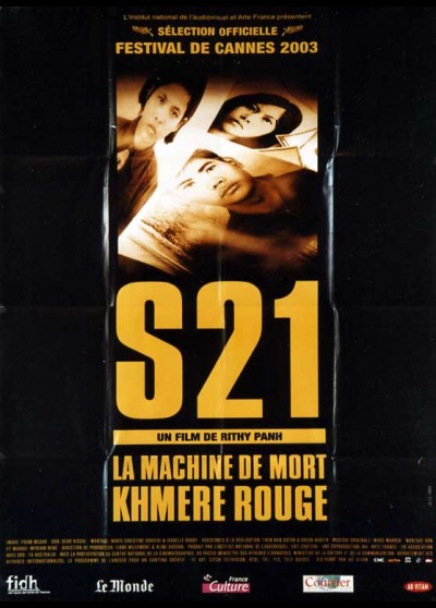 affiche du film S 21 LA MACHINE DE MORT KHMERE ROUGE