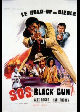 affiche du film S.O.S BLACK GUN