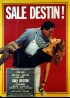 affiche du film SALE DESTIN