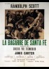 affiche du film BAGARRE DE SANTA FE (LA)