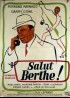 SALUT BERTHE movie poster