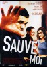 SAUVE MOI movie poster