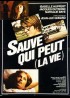 SAUVE QUI PEUT (LA VIE) movie poster
