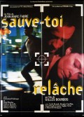 SAUVE TOI / RELACHE