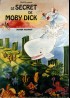 affiche du film SECRET DE MOBY DICK (LE)