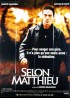 affiche du film SELON MATTHIEU