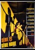 SERIE B SERIE NOIRE RETROSPECTIVE movie poster
