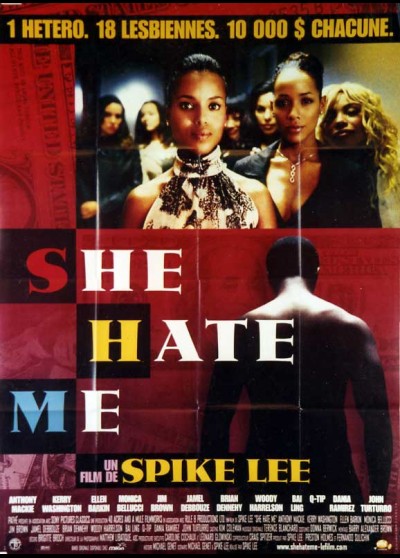 affiche du film SHE HATE ME