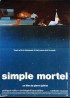 SIMPLE MORTEL movie poster