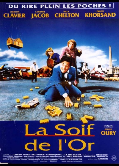 SOIF DE L'OR (LA) movie poster