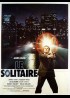 affiche du film SOLITAIRE (LE)