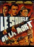 affiche du film SOUFFLE DE LA MORT (LE)