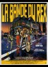 affiche du film BANDE DU REX (LA)