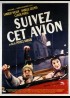 affiche du film SUIVEZ CET AVION