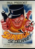 SUPERFLIC SE DECHAINE