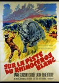 SUR LA PISTE DU RHINOCEROS BLANC