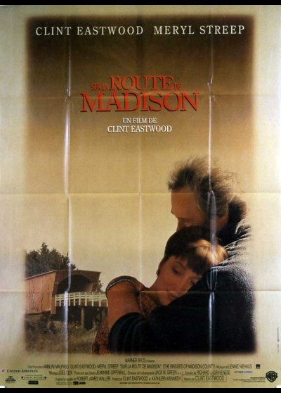 affiche du film SUR LA ROUTE DE MADISON