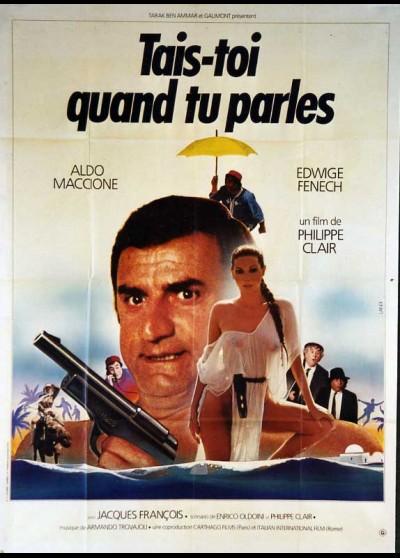 affiche du film TAIS TOI QUAND TU PARLES