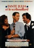 affiche du film TANTE JULIA ET LE SCRIBOUILLARD