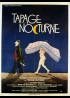 affiche du film TAPAGE NOCTURNE