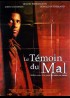 affiche du film TEMOIN DU MAL (LE)