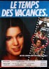 TEMPS DES VACANCES (LE) movie poster