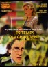 TEMPS QUI CHANGENT (LES) movie poster