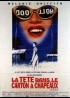 affiche du film TETE DANS LE CARTON A CHAPEAU (LA)