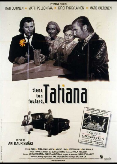 affiche du film TIENS TON FOULARD TATIANA