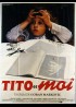affiche du film TITO ET MOI