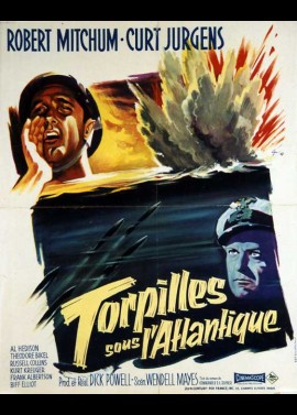 affiche du film TORPILLES SOUS L'ATLANTIQUE