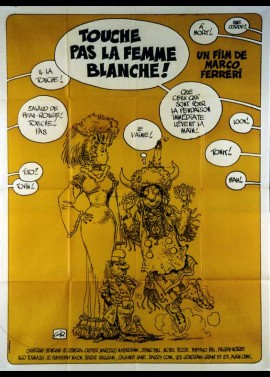 affiche du film TOUCHE PAS LA FEMME BLANCHE