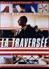 affiche du film TRAVERSEE (LA)