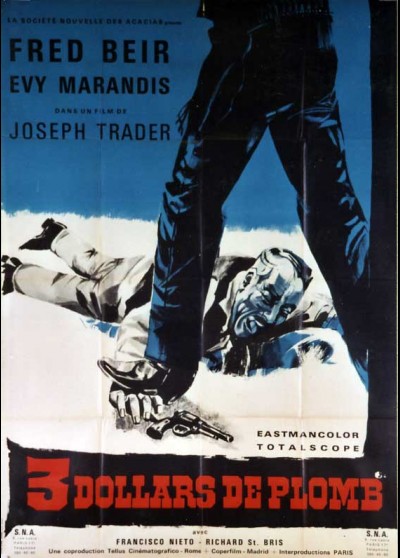 TRE DOLLARI DI PIOMBO / TRES DOLLARES DE PLOMO movie poster